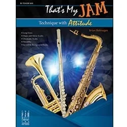 That’s My Jam – Tenor Sax