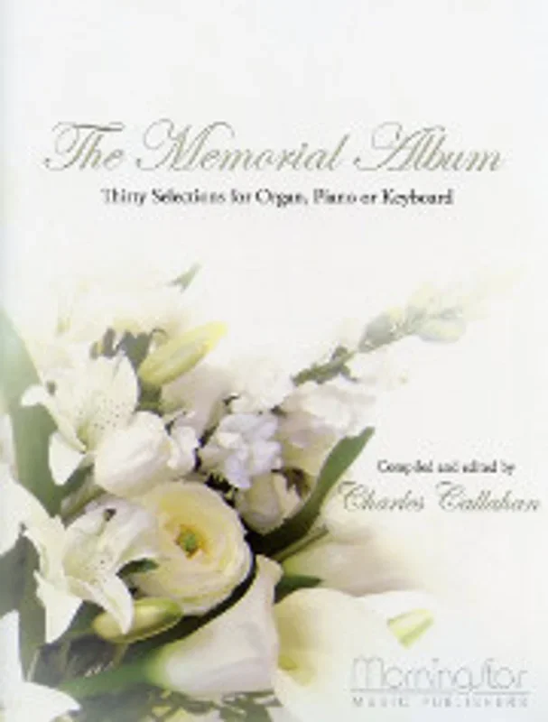 The Memorial Album: Thirty Selections for Organ, Piano or Keyboard