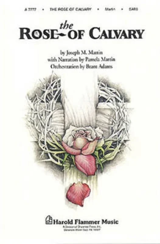 The Rose Of Calvary Joseph M. Martin Book