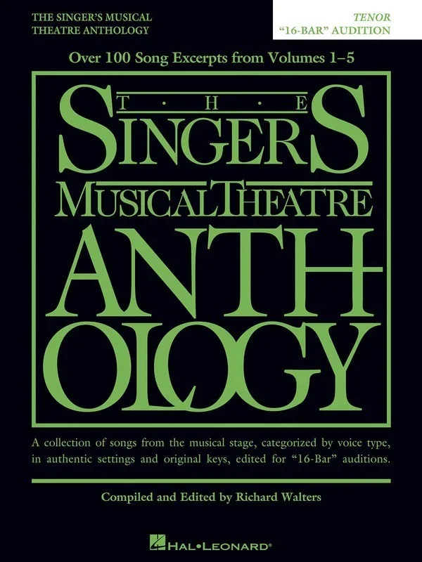 The Singer’s Musical Theatre Anthology 16-Bar Audition – Tenor