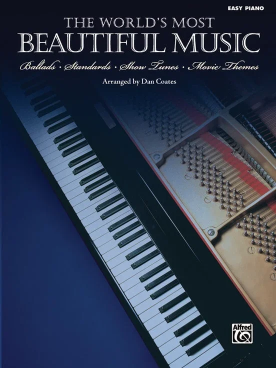 The World’s Most Beautiful Music (easy piano): Dan Coates