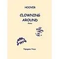 Theodore Presser Clowning Around (Book + Sheet Music) Standard