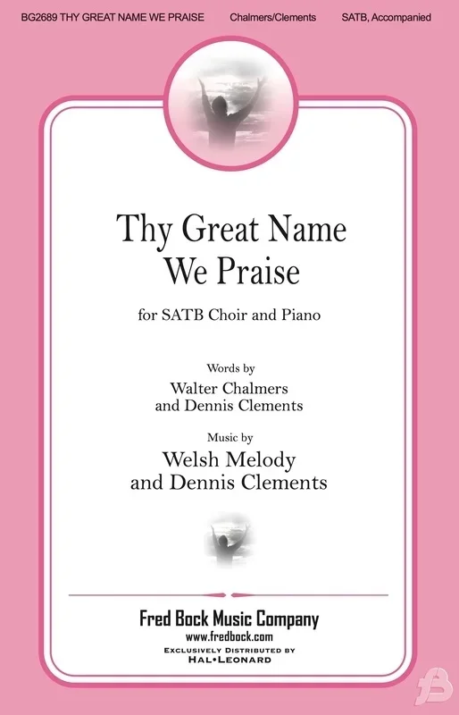 Thy Great Name We Praise Satb Octavo