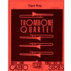 Tiger Rag – Trombone Quartet