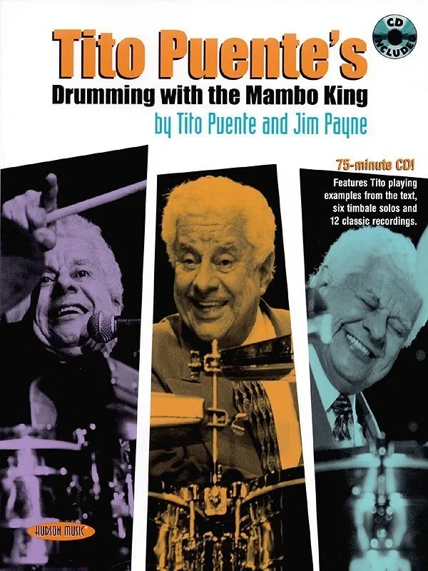 Tito Puentes Drum With Mambo King Book/CD (Softcover Book/CD)