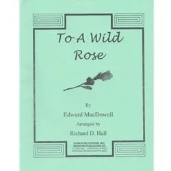 To a Wild Rose – Alto Saxophone and Piano