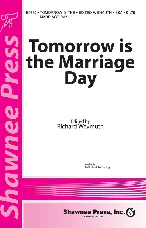 Tomorrow Is The Marriage Day Unaccompanied Book