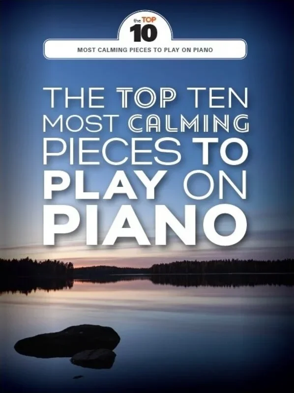 Top 10 Most Calming Pieces