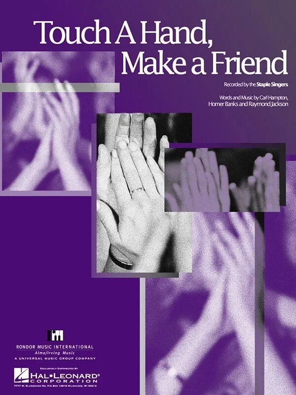 Touch A Hand Make A Friend
