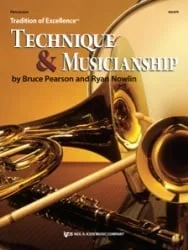 Tradition of Excellence: Technique and Musicianship – Percussion
