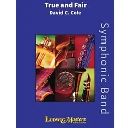 True and Fair – Concert Band