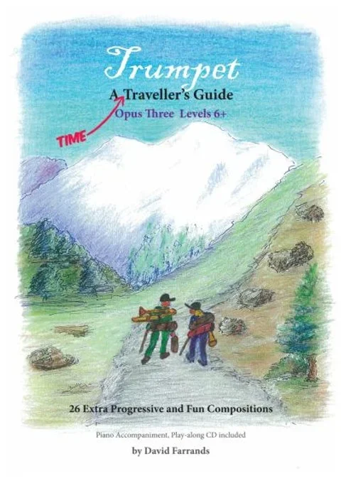 Trumpet: A Time Traveller’s Guide – Opus Three, Levels 6+