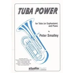 Tuba Power – Tuba (or Euphonium) and Piano