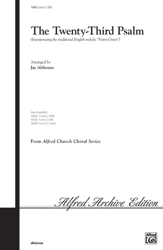 Twenty Third Psalm The SATB