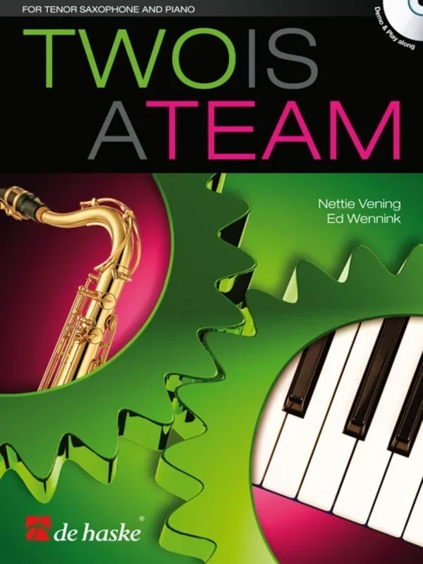 Two Is A Team Tenor Sax And Piano Softcover Book/CD