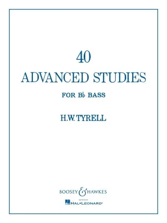 Tyrell: 40 Advanced Studies for Tuba