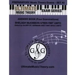 Ultimate Music Theory – Preparatory Exams Set #2 Answers