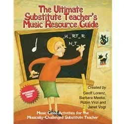 Ultimate Substitute Teacher’s Music Resource Guide