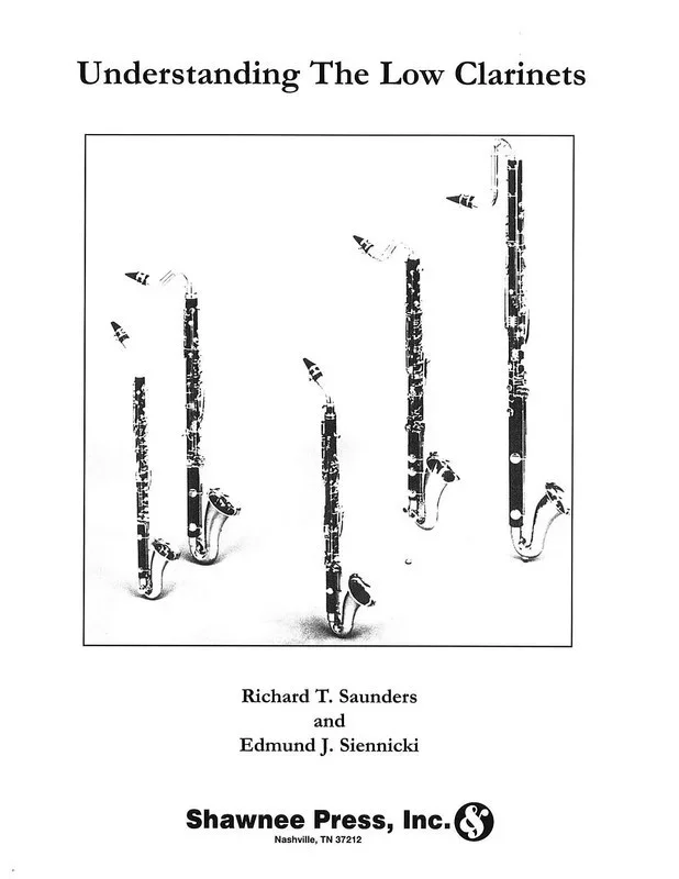 Understanding The Low Clarinets Clar Method Book