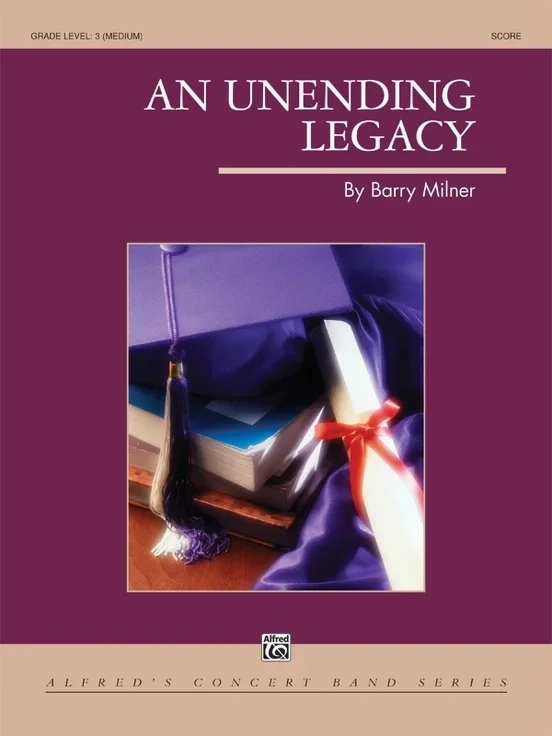 Unending Legacy Concert Band Gr 3