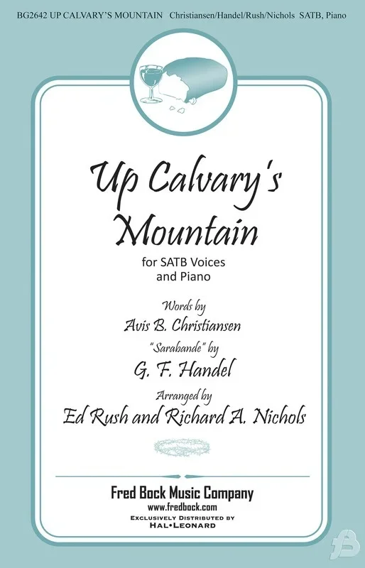 Up Calvarys Mountain SATB (Octavo)