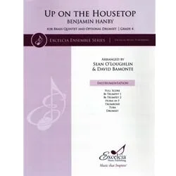 Up On the Housetop – Brass Quintet and Opt. Drumset