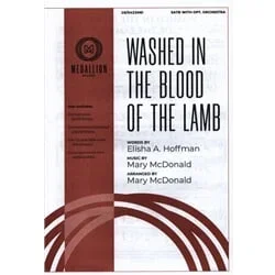 Washed in the Blood of the Lamb – SATB