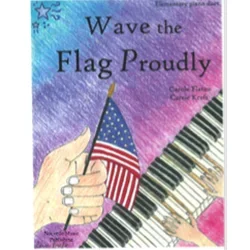 Wave the Flag Proudly – 1 Piano 4 Hands