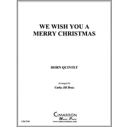 We Wish You A Merry Christmas – Horn Quintet