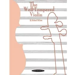 Well-Tempered Violin – Violin Unaccompanied