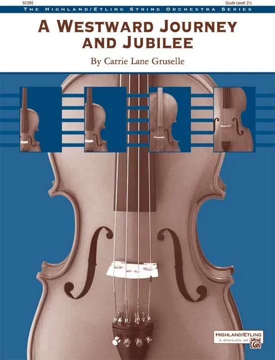 Westward Journey And Jubilee String Orchestra Gr 2.5