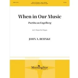 When in Our Music – Organ