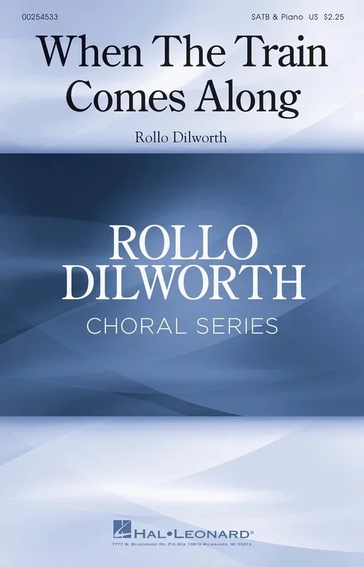 When The Train Comes Along SATB (Octavo)