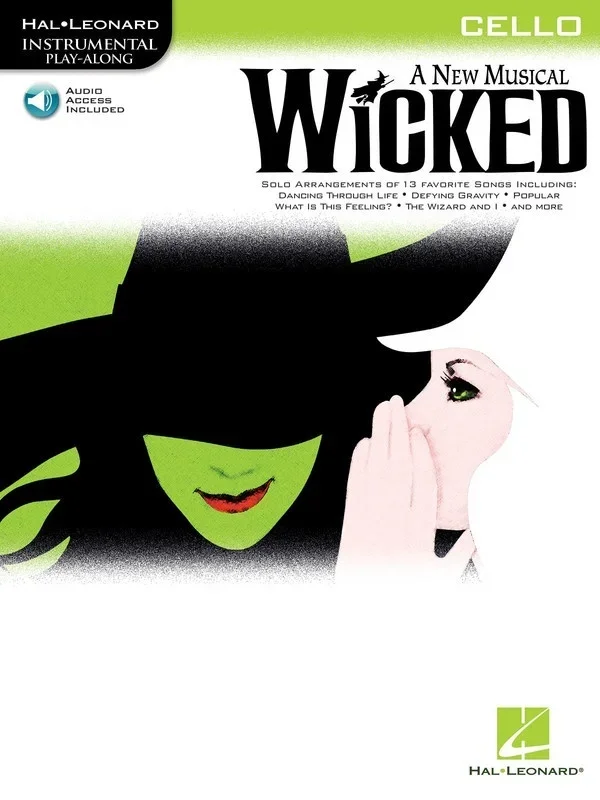 Wicked A New Musical Cello Book/CD (Softcover Book/CD)