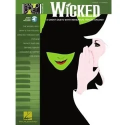 Wicked: Piano Duet Play-Along – 1 Piano, 4 Hands
