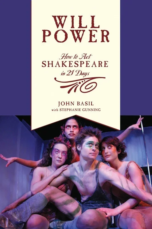 Will Power How To Act Shakespeare In 21 Days (Softcover Book)