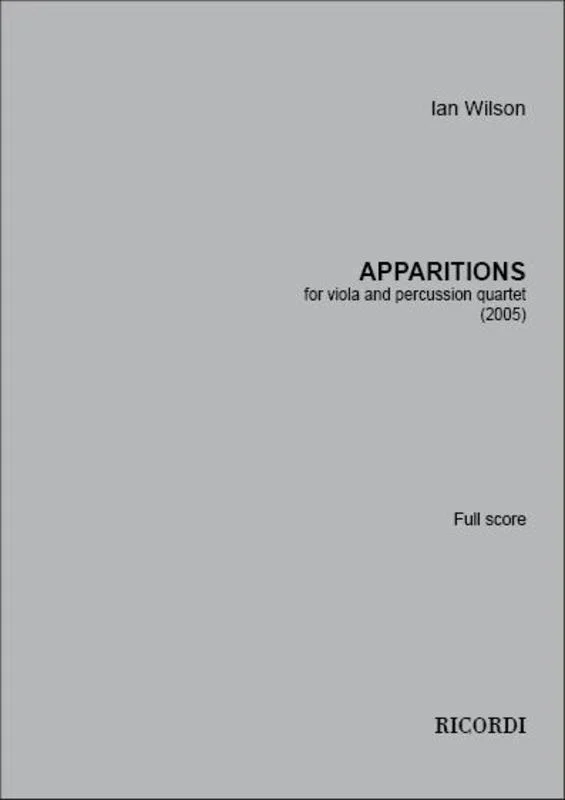 Wilson – Apparitions Viola/Percussion Quartet Score