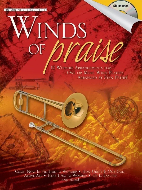 Winds Of Praise For Trombone Stan Pethel