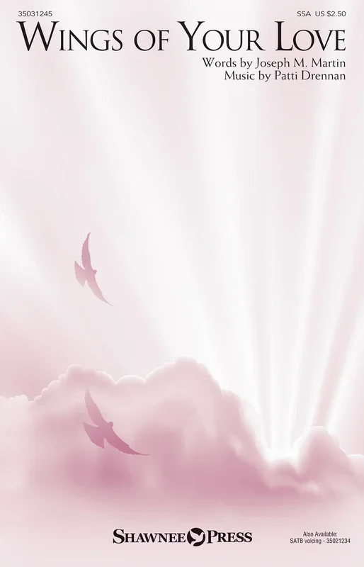 Wings Of Your Love SSA (Octavo)