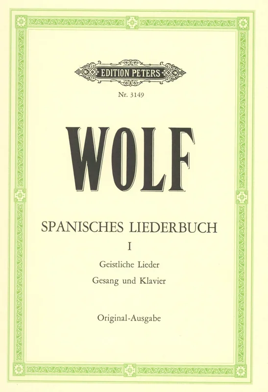 Wolf: Spanisches Liederbuch – Volume 1
