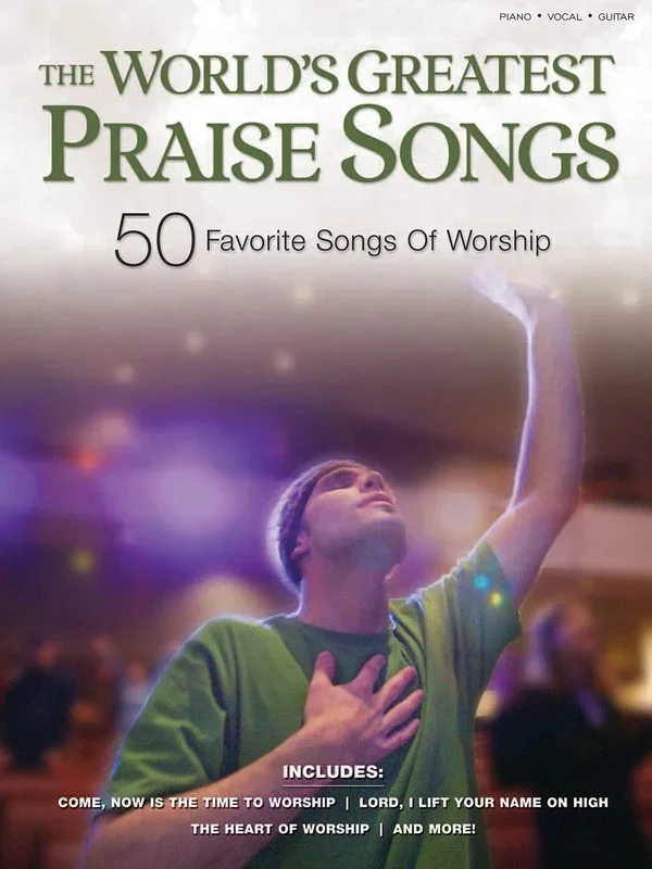 Worlds Greatest Praise Songs 50 Favorites PVG