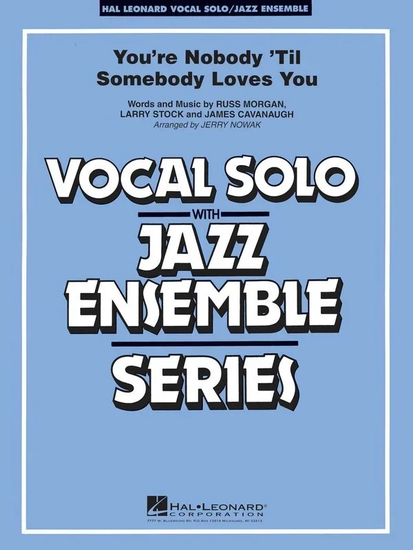 You’re Nobody Til Somebody Loves You VoJunior Ensemble 3-4 (Music Score/Parts)